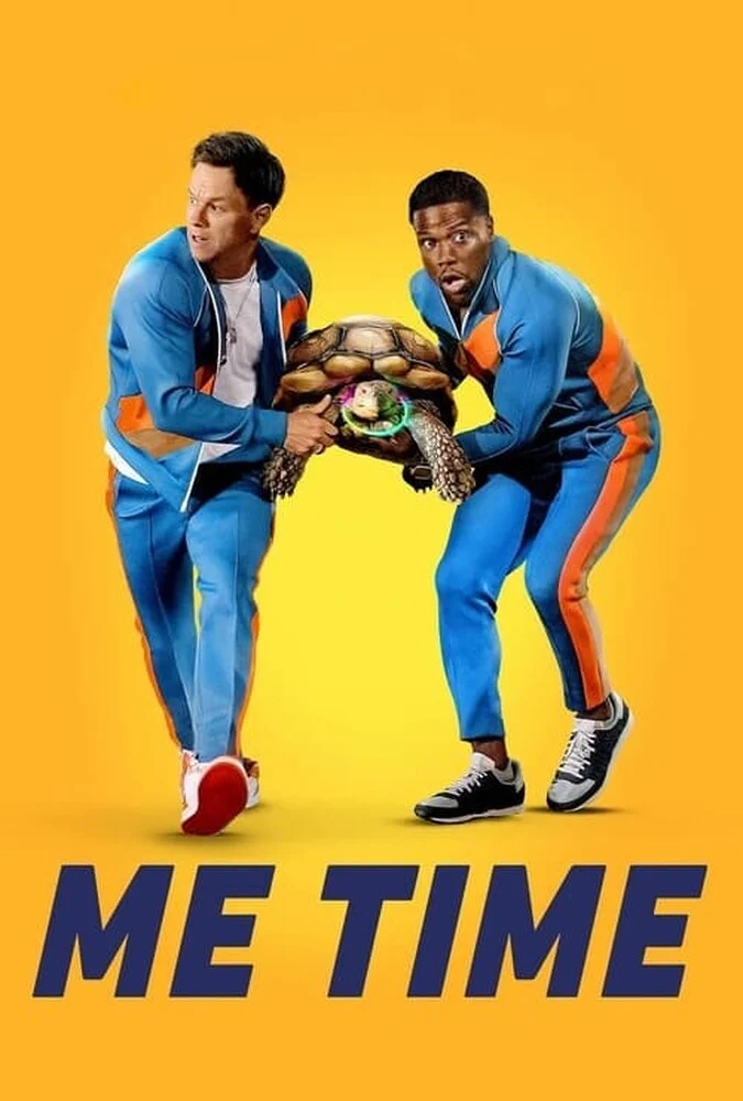 فیلم زمان من (Me Time) 2022 - پوستر فیلم کمدی با بازی کوین هارت و مارک والبرگ