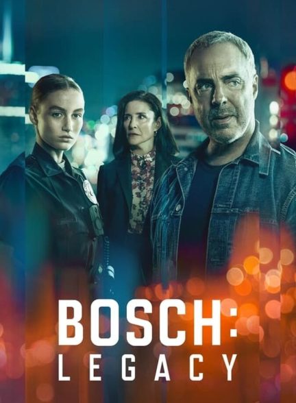 سریال بوش: میراث-bosch: legacy