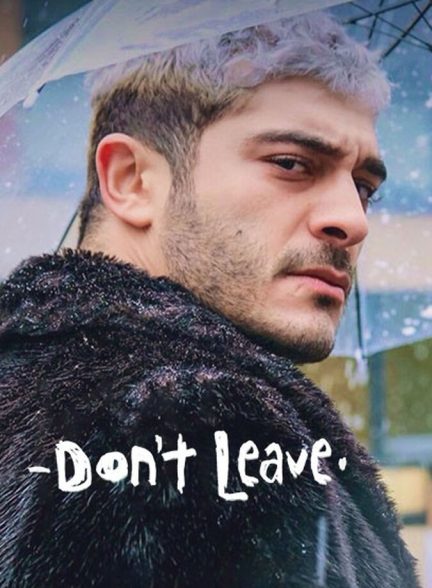 فیلم نرو-don’t leave