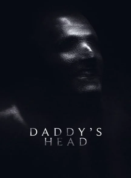 فیلم سر بابا-daddy’s head