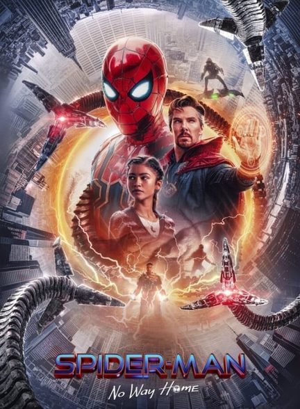 فیلم مرد عنکبوتی: راهی به خانه نیست-spider-man: no way home