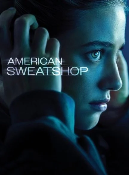 فیلم بهرکشی آمریکایی-american sweatshop