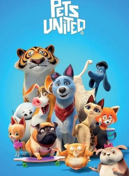 فیلم گروه حیوانات خانگی-pets united