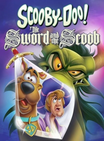 فیلم اسکوبی دو! شمشیر و اسکوب-scooby-doo! the sword and the scoob