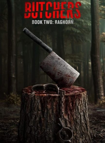 فیلم قصابان کتاب دوم: راگهورن-butchers book two: raghorn