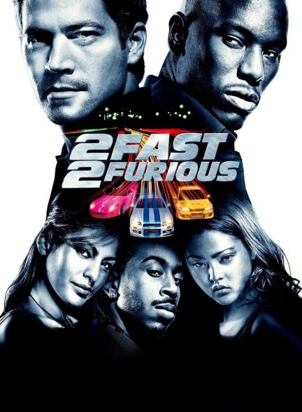 فیلم سریع و خشن ۲-2 fast 2 furious