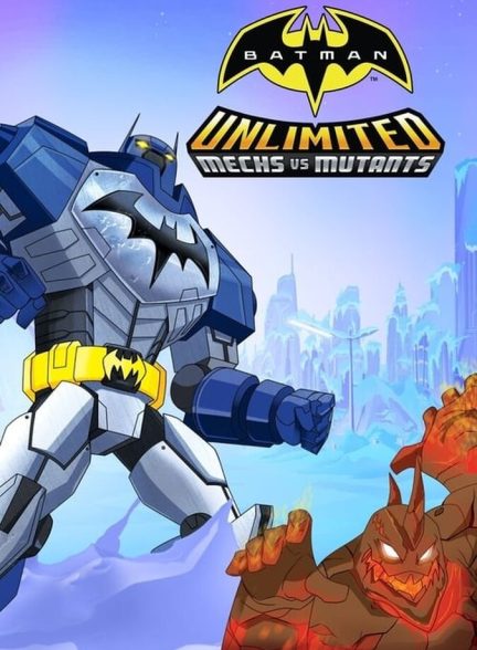 فیلم بتمن: ربات‌ها در برابر هیولاها-batman: mechs vs. mutants