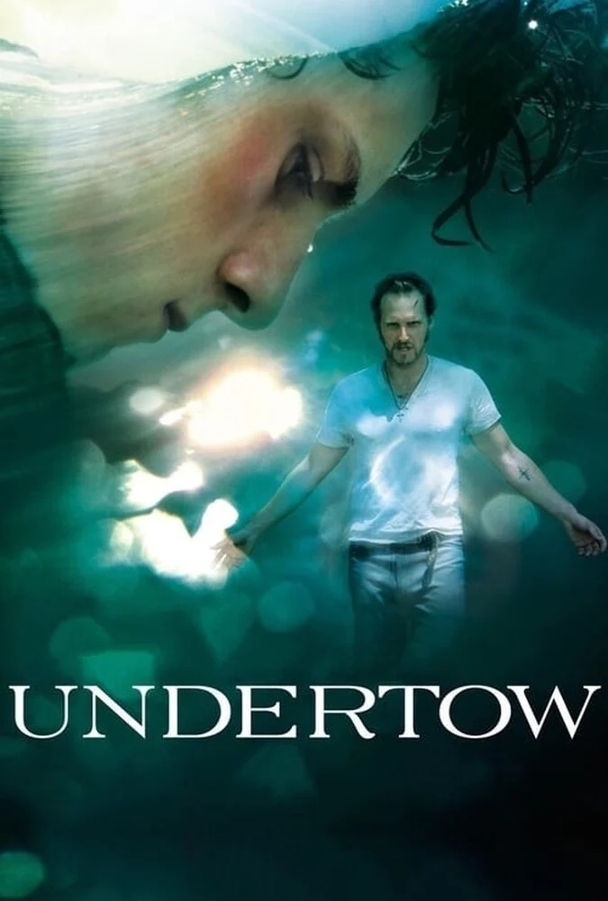 فیلم جریان نهفته (Undertow) - پوستر و صحنه‌ای از فیلم
