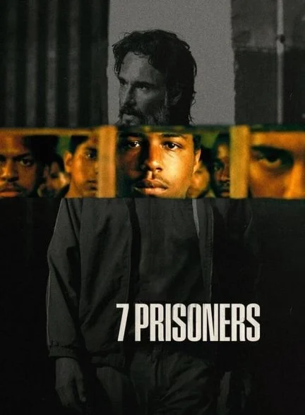 فیلم هفت زندانی-7 prisoners