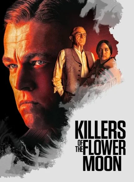 فیلم قاتلان ماه گل کامل-killers of the flower moon