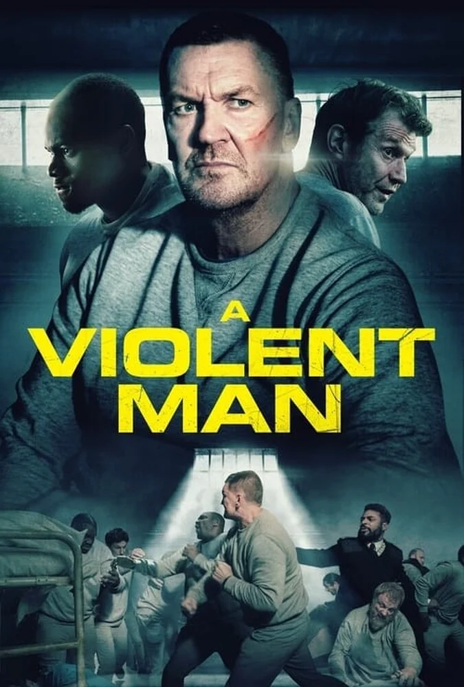 فیلم مردی خشن (A Violent Man) 2022