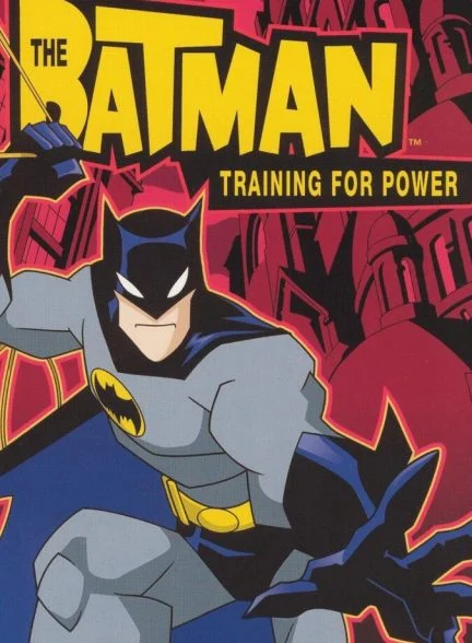 فیلم بتمن در آموزش قدرت-the batman: training for power