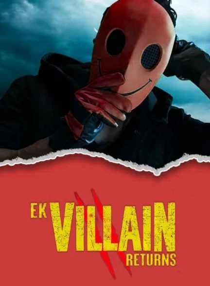 فیلم بازگشت یک شرور-ek villain returns