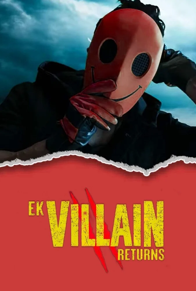 فیلم بازگشت یک شرور (Ek Villain Returns) 2022