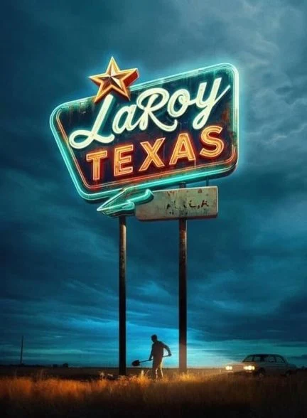 فیلم لاروی، تگزاس-laroy, texas