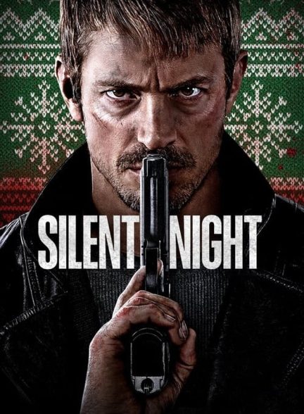 فیلم شب آرام-silent night
