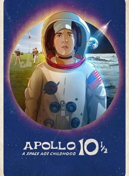 فیلم آپولو ۱۰ و نیم: کودکی در عصر فضا-apollo 10 1/2: a space age childhood