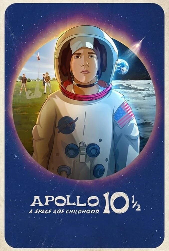فیلم آپولو ۱۰ و نیم: کودکی در عصر فضا-apollo 10 1/2: a space age childhood