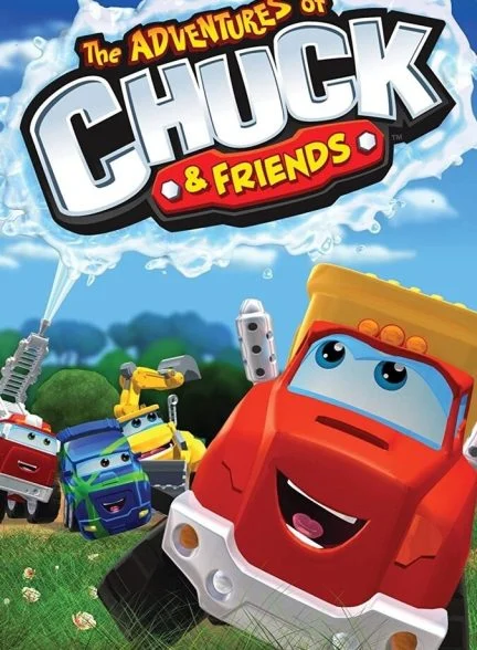 سریال ماجراهای چاک و دوستان-the adventures of chuck and friends