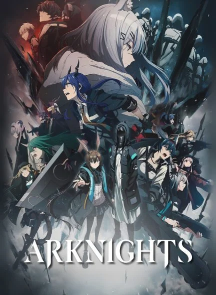 سریال شوالیه‌های آرک: برخاسته از خاکستر-arknights: rise from ember