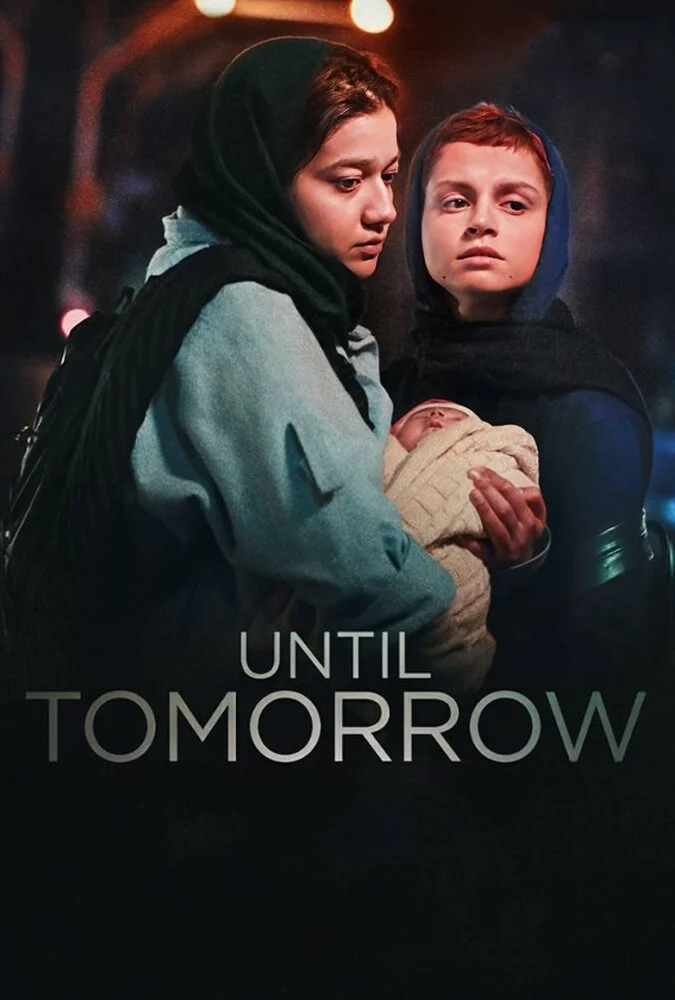 فیلم تا فردا
