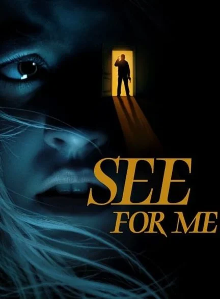 فیلم به جای من ببین-see for me