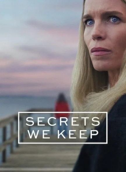 سریال رازهایی که نگه می‌داریم-secrets we keep