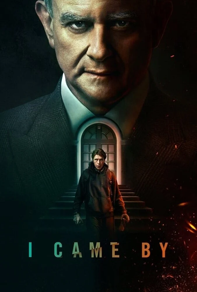پوستر فیلم آمدم (I Came By) 2022 با بازی جرج مک‌کی و هیو بونویل