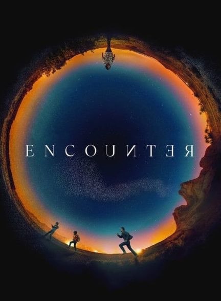 فیلم برخورد-encounter