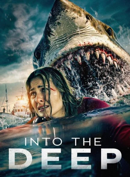 فیلم در اعماق-into the deep