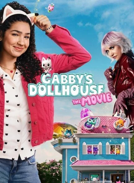 فیلم خانه عروسکی گبی: فیلم-gabby’s dollhouse: the movie