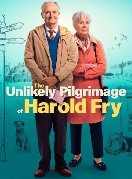 فیلم سفر غریب هارولد فرای-the unlikely pilgrimage of harold fry