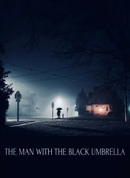 فیلم مردی با چتر سیاه-the man with the black umbrella
