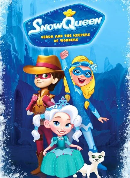 سریال ملکه برفی: گردا و نگهبانان عجایب-snow queen: gerda and the keepers of wonders
