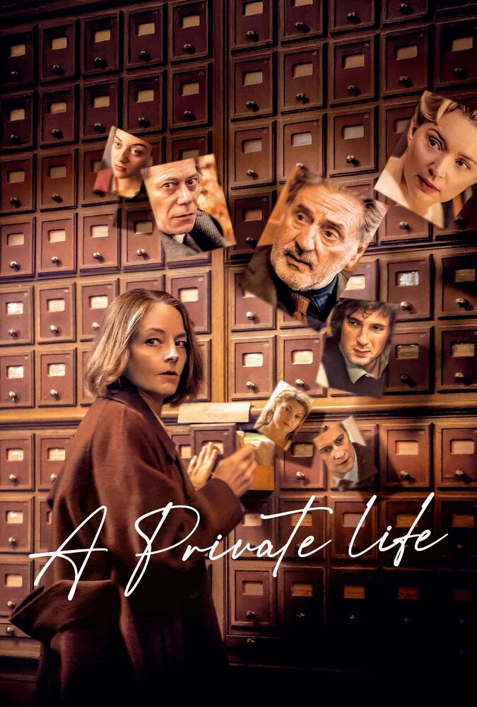 پوستر فیلم زندگی خصوصی (A Private Life) با بازی جودی فاستر