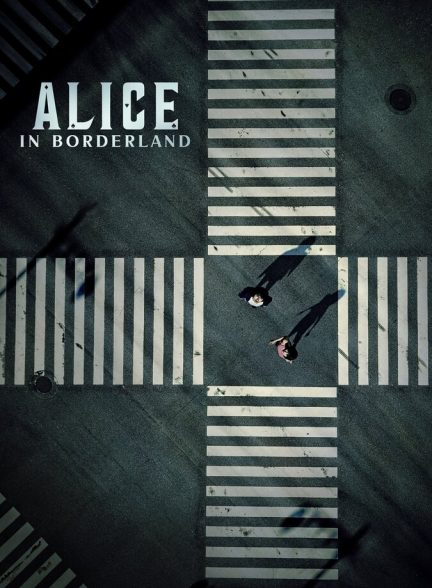 سریال آلیس در سرزمین مرزی-alice in borderland