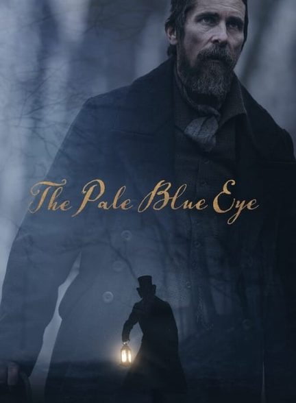 فیلم چشم آبی کم رنگ-the pale blue eye