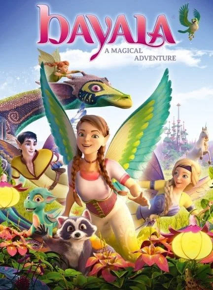 فیلم بایالا: یک ماجرای جادویی-bayala: a magical adventure