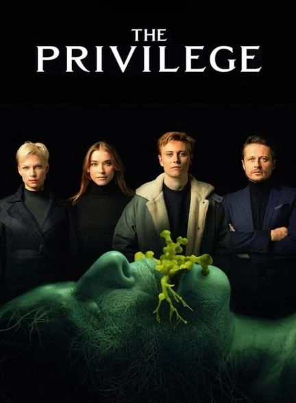 فیلم مزیت-the privilege