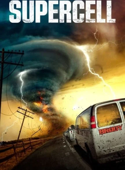 فیلم گردباد عظیم-supercell