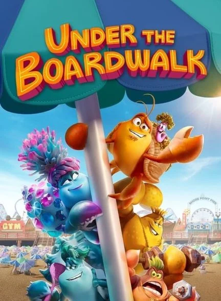 فیلم زیر مسیر چوبی-under the boardwalk