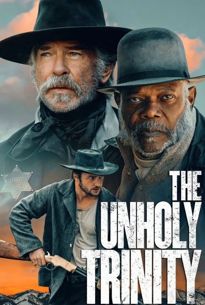 فیلم تثلیث نامقدس (The Unholy Trinity) با بازی پیرس برازنان و ساموئل ال. جکسون