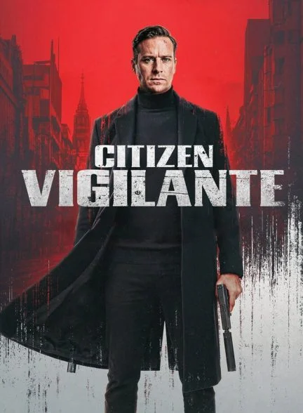 فیلم شهروند انتقام جو-citizen vigilante