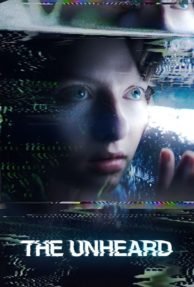 فیلم ناشنیده (The Unheard) 2023