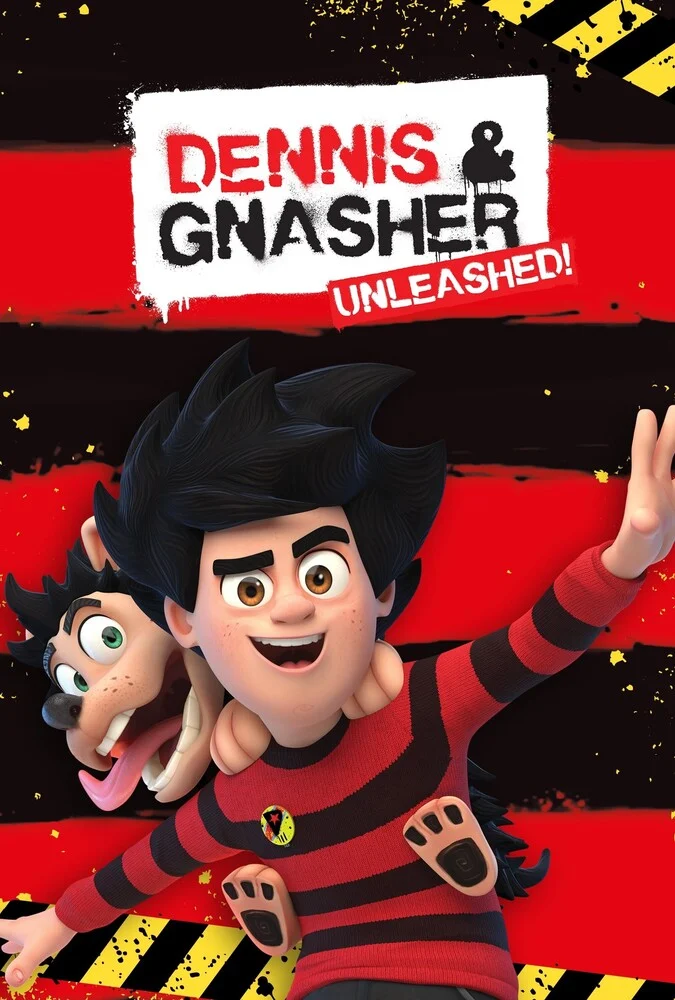 سریال الم شنگه‌های دنیس و نَشِر!-dennis & gnasher unleashed!