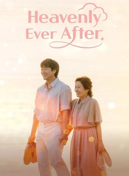 سریال تا ابد در بهشت-heavenly ever after