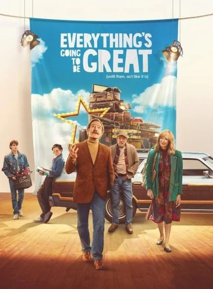 فیلم همه چیز عالی خواهد شد-everything’s going to be great