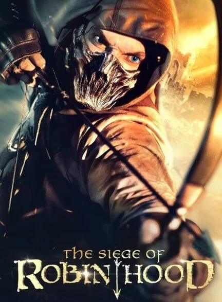 فیلم محاصره رابین هود-the siege of robin hood