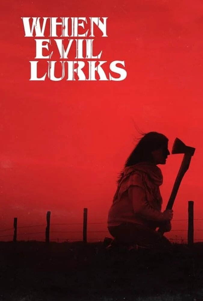 فیلم وقتی شیطان در کمین است-when evil lurks