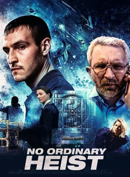 فیلم سرقتی متفاوت-no ordinary heist